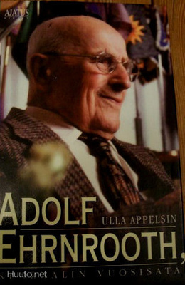 Ulla Appelsin: ADOLF EHRNROOTH, kenraalin vuosisata 2p.-00