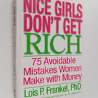 Lois P. Frankel : Nice Girls Don't Get Rich - 75 Avoidabl... - pikkukuva 1