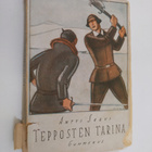 Antti Sarvi : Tepposten tarina : kertomus Karjalan kannak... - pikkukuva 1