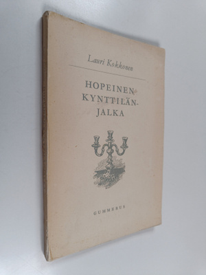 Lauri Kokkonen : Hopeinen kynttilänjalka (signeerattu, te...