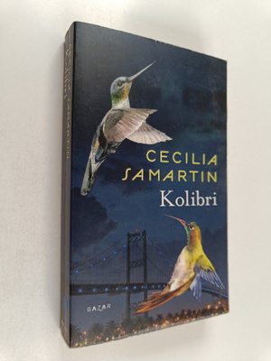 Cecilia Samartin : Kolibri