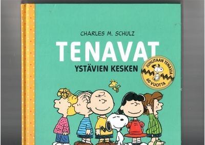 TENAVAT: Ystävien kesken