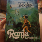 Lindgren : Ronja Ryövärintytär 1. painos 1981 - pikkukuva 1