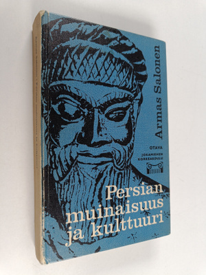 Armas Salonen : Persian muinaisuus ja kulttuuri