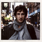 Josh Groban • Illuminations CD - pikkukuva 1