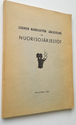 Suomen nuorisotyön järjestelmä ja nuorisojärjestöt : kats...