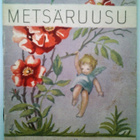 Järvinen Laura: Metsäruusu, v. 1946 - pikkukuva 1