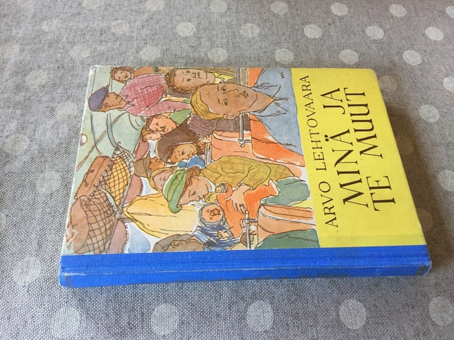 ARVO LEHTOVAARA MINÄ JA ME MUUT HYVÄ