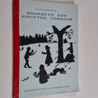 Kati Koppana : Snakefat and knotted threads : a short int... - pikkukuva 1