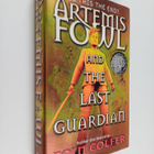 Eoin Colfer : Artemis Fowl and the last guardian - pikkukuva 1
