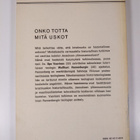 Ilpo Vuorinen : Onko totta mitä uskot : ilmoitus Wolfhart... - pikkukuva 2