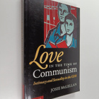 Josie McLellan : Love in the Time of Communism : Intimacy... - pikkukuva 1