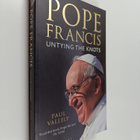 Paul Vallely : Pope Francis : untying the knots - pikkukuva 1