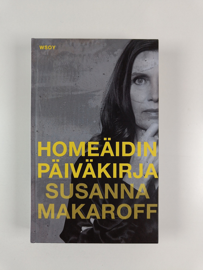 Susanna Makaroff : Homeäidin päiväkirja