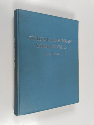 Uudenkaupungin yhteislyseo 1895-1970