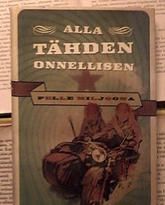 Pelle Miljoona - Alla tähden onnellisen (sid.)