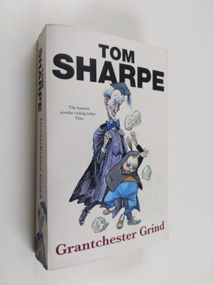 Tom Sharpe : Grantchester Grind
