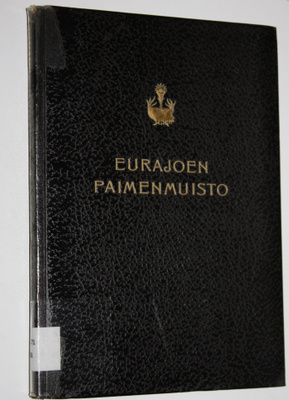 Väinö (toim.) Suojamaa : Eurajoen paimenmuisto (tekijän o...