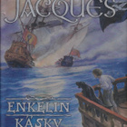 Brian Jacques: Enkelin käsky (Lentävä hollantilainen 2) - pikkukuva 1