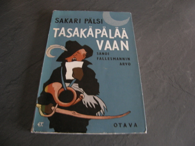 Sakari Pälsi Tasakäpälää vaan