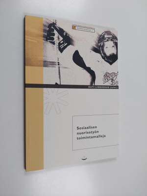 Sosiaalisen nuorisotyön toimintamalleja