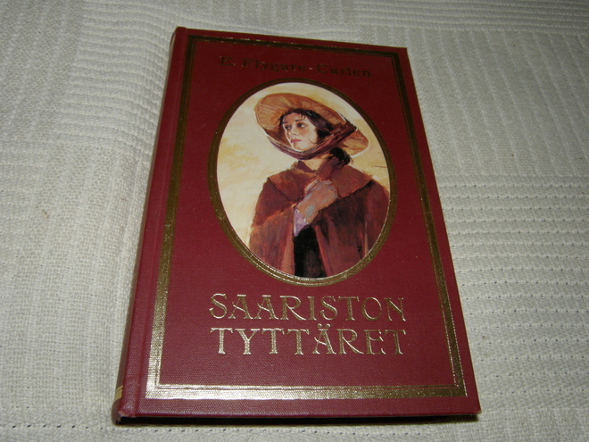 Emilie Flygare-Carlén Saariston tyttäret  -sid