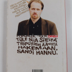 Petri Tamminen : Mitä onni on (signeerattu, tekijän omiste) - pikkukuva 2