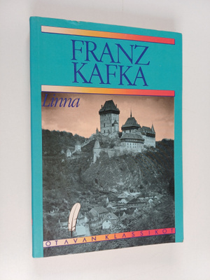 Franz Kafka : Linna