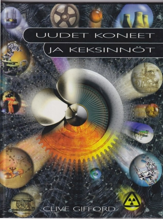 Clive Gifford: Uudet koneet ja keksinnöt