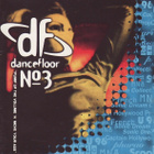 Various • DF Dancefloor No.3 Tupla CD - pikkukuva 1