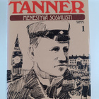 Jaakko Paavolainen : Väinö Tanner 1-4 : Nuori Tanner, men... - pikkukuva 3
