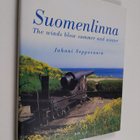 Juhani Seppovaara : Suomenlinna : the winds blow summer a... - pikkukuva 1