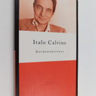 Italo Calvino : Kosmokomiikkaa - pikkukuva 1