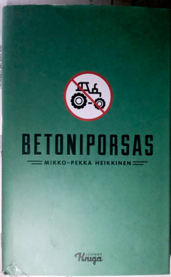 Mikko-Pekka Heikkinen - Betoniporsas (sid.)