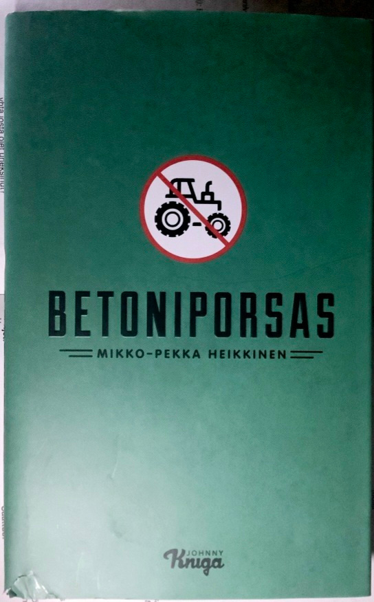 Mikko-Pekka Heikkinen - Betoniporsas (sid.)