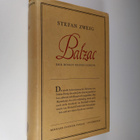 Stefan Zweig : Balzac : der roman seines lebens - pikkukuva 1