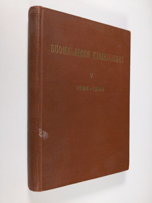 Suomalainen kirjallisuus V : 1896-1900 : aakkosellinen ja...