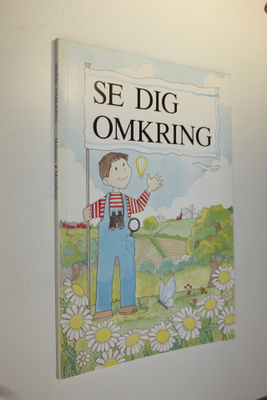 Birgitta Helenius : Se dig omkring : omgivningslära för åk 1