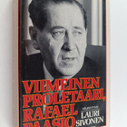 Lauri Sivonen : Viimeinen proletaari, Rafael Paasio - pikkukuva 1