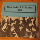 Claude Hopkins & His Orchestra 1935-6-LP. - pikkukuva 1