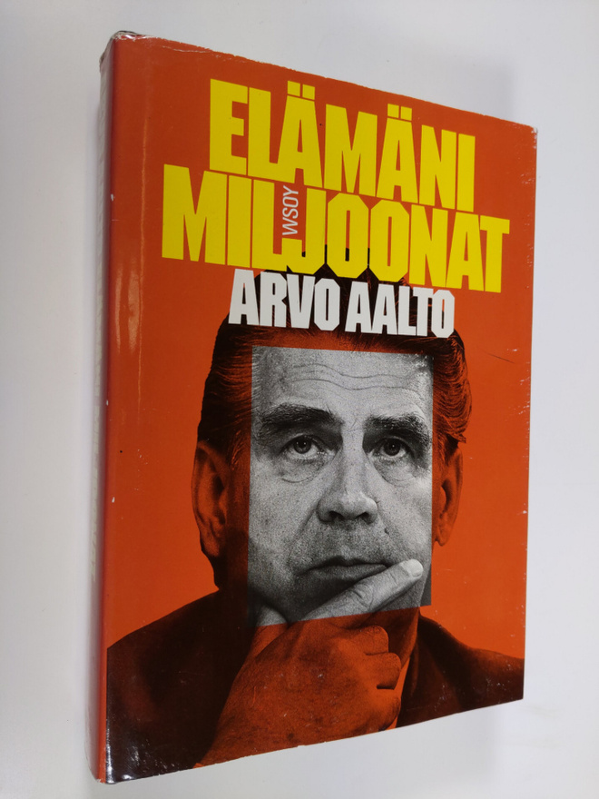 Arvo Aalto : Elämäni miljoonat