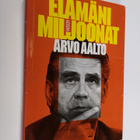 Arvo Aalto : Elämäni miljoonat - pikkukuva 1