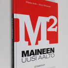 Pekka Aula ym. : M2 : maineen uusi aalto (signeerattu) - pikkukuva 1