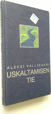 Aleksi Vallisaari : Uskaltamisen tie