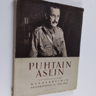 Einari Kaskimies ym. : Puhtain asein - sotamarsalkka Mann... - pikkukuva 1