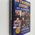 John Stewart Bowman ym. : The Twentieth Century : An Almanac - pikkukuva 1