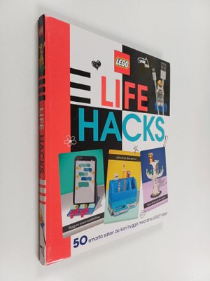 Julia March : LEGO life hacks : 50 smarta saker du kan by...