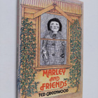 Ted Greenwood : Marley and Friends - pikkukuva 1