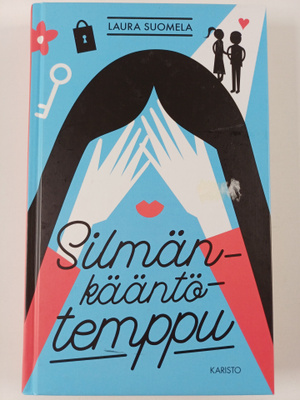 Laura Suomela : Silmänkääntötemppu