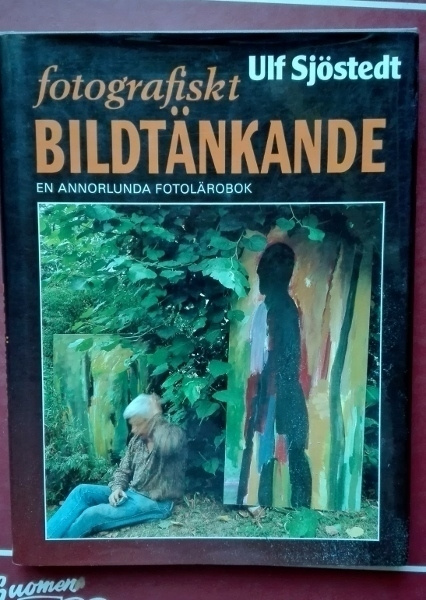 Fotografiskt bildtänkande (Sjöstedt; 1994)